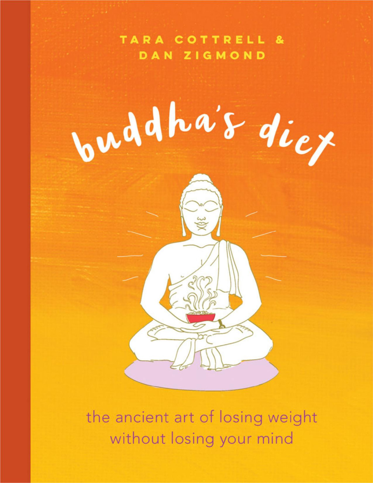 Buddhas Diet Tara Cottrell
