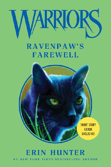 9 Ravenpaws Farewell Warriors Novella Erin Hunter