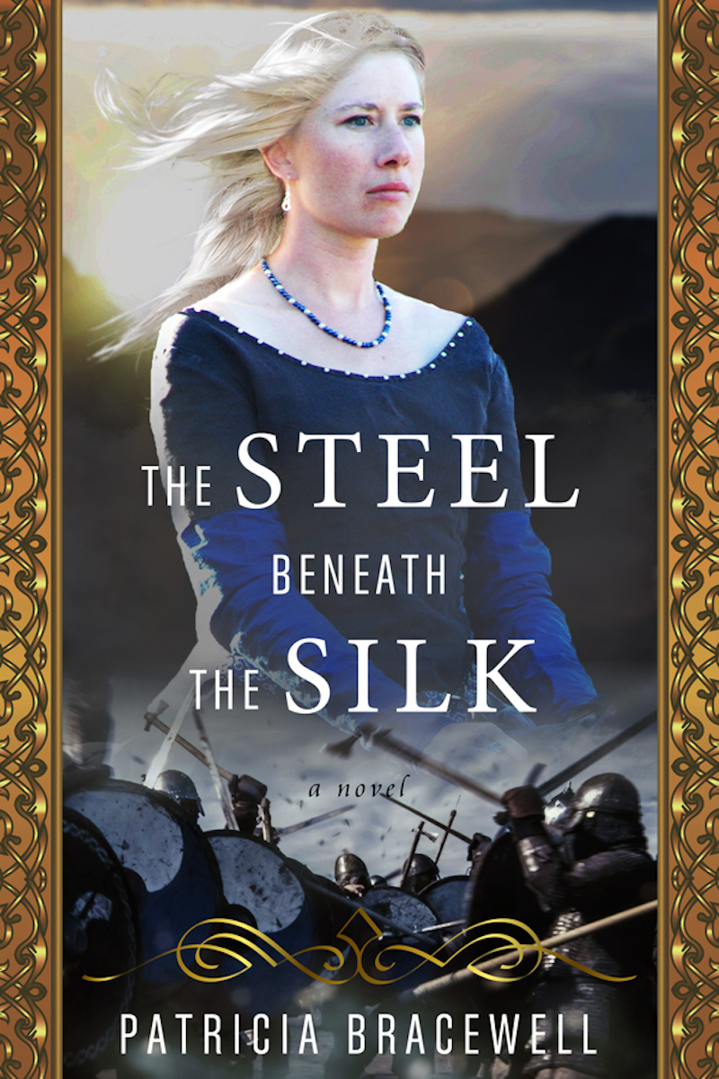 The Steel Beneath The Silk Patricia Bracewell