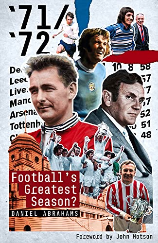 7172 Footballs Greatest Season Daniel Abrahams
