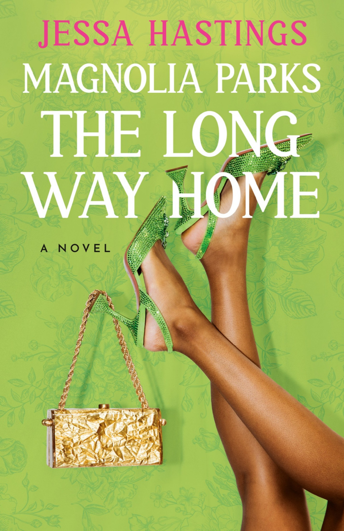 Magnolia Parks The Long Way Home Jessa Hastings