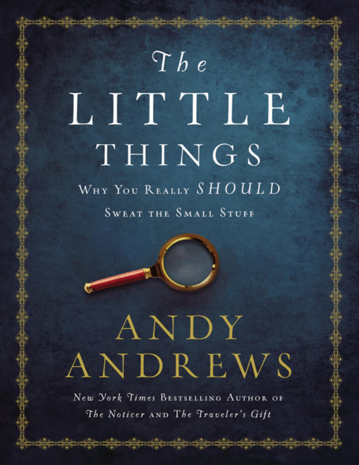 The Little Things Andy Andrews