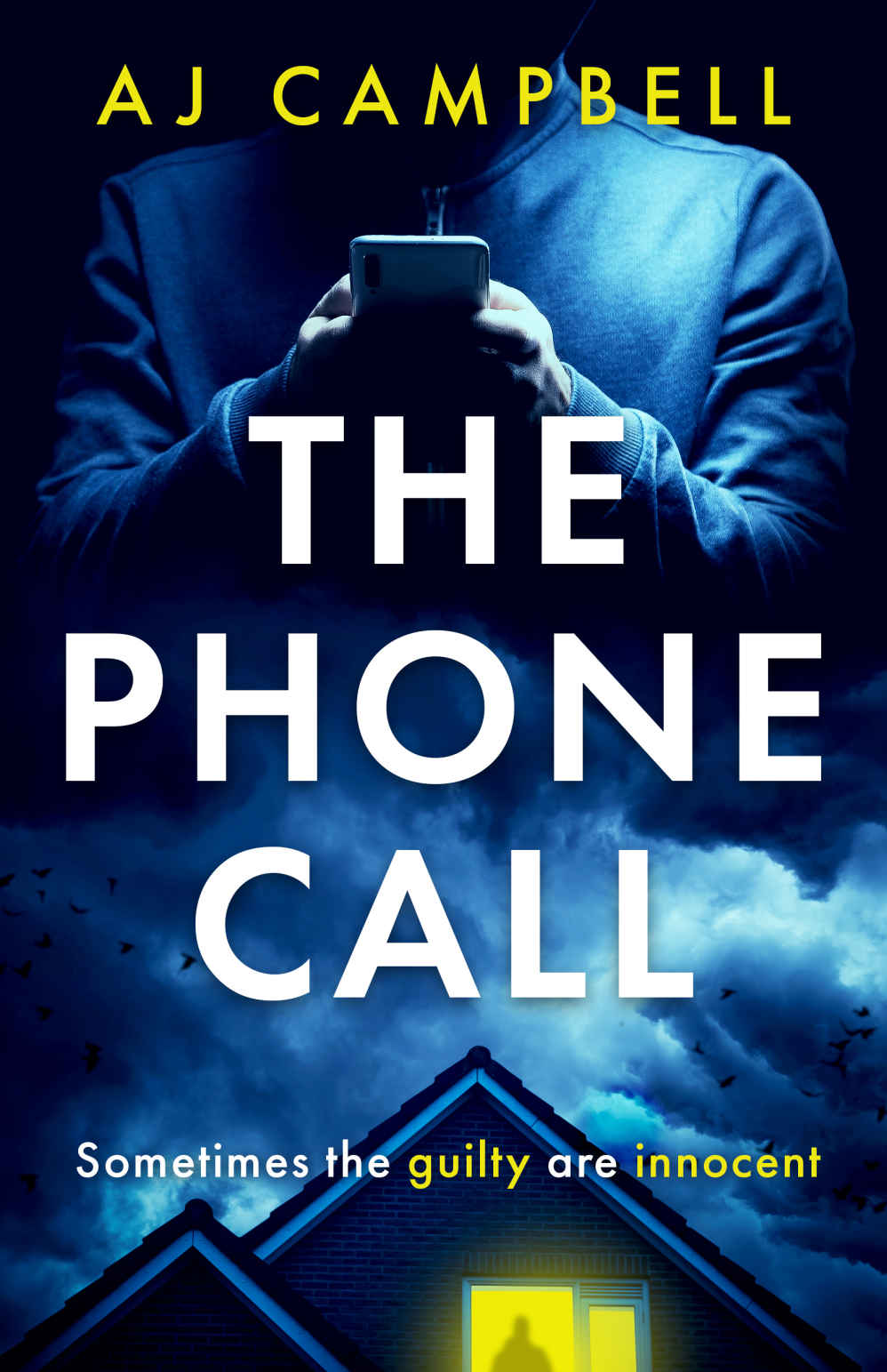 The Phone Call A J Campbell