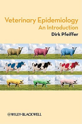 Veterinary Epidemiology An Introduction 1st Edition Pfeiffer