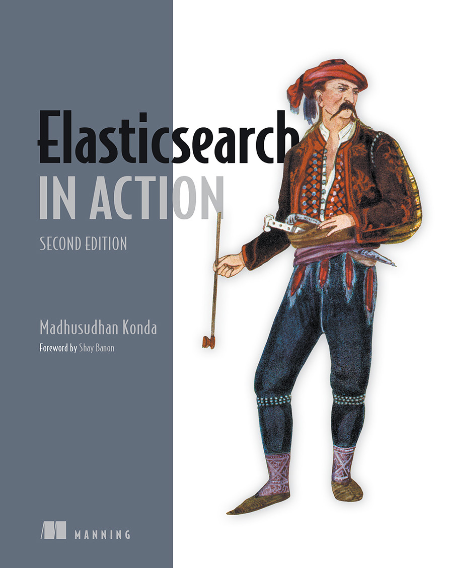 Elasticsearch In Action Second Edition Madhusudhan Konda