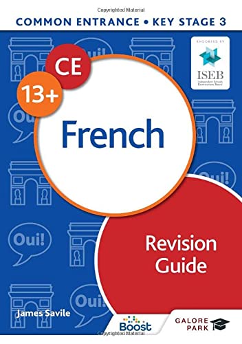 Common Entrance 13 French Revision Guide James Savile