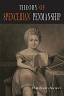 Theory Of Spencerian Penmanship Platt Rogers Spencer