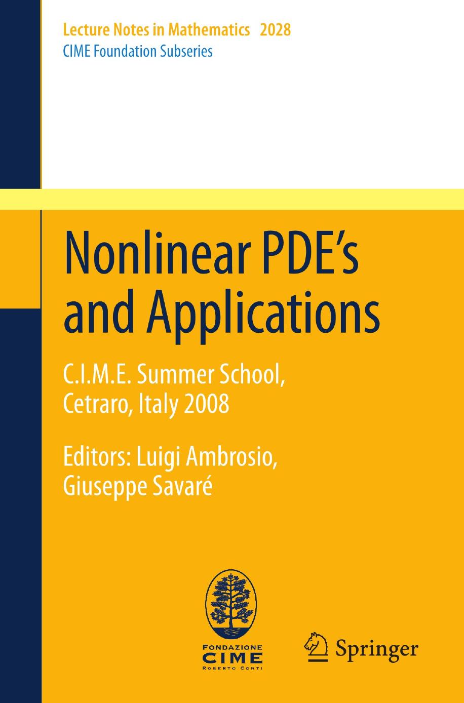 Nonlinear Pdes And Applications Luigi Ambrosio Guiseppe Savar