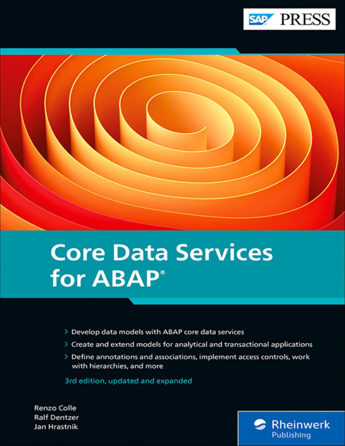 Core Data Services For Abap Renzo Colle Ralf Dentzer Jan Hrastnik