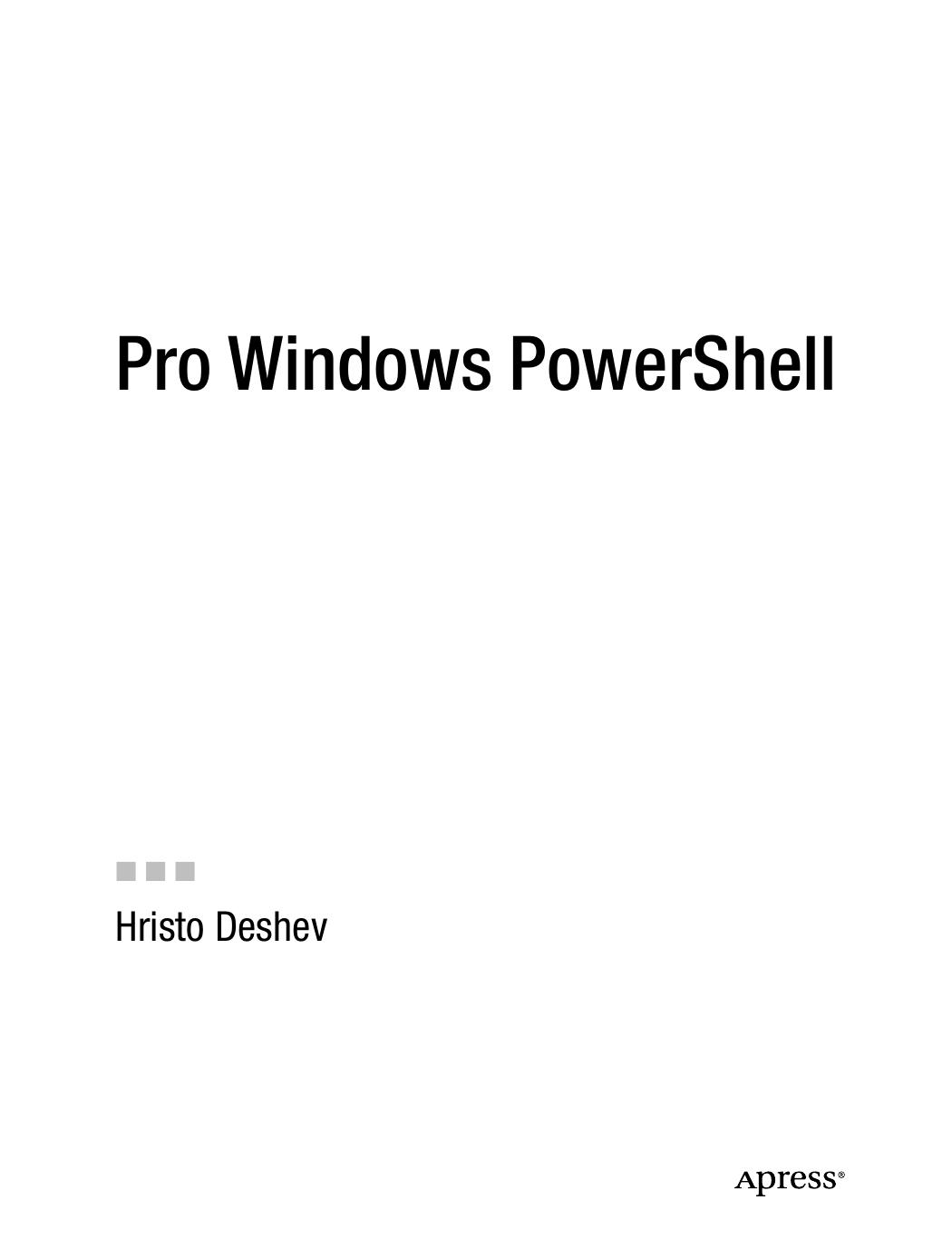 Pro Windows Powershell 1st Edition Hristo Deshev
