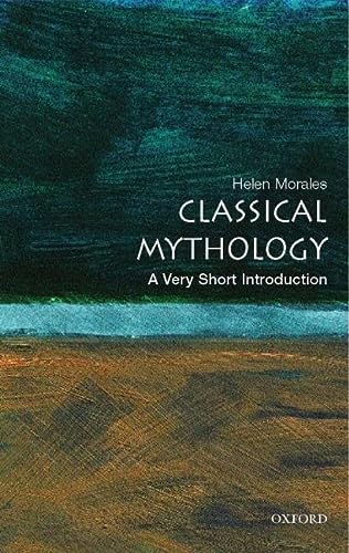 Classical Mythology 1st Helen Morales