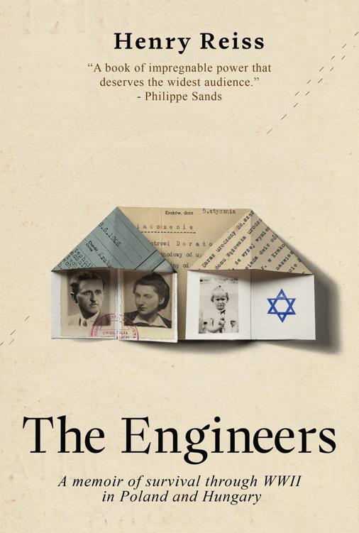 The Engineers A Memoir Of Survival Through World War Ii In Poland And Hungary Holocaust Survivor Memoirs World War Ii Henry Reiss