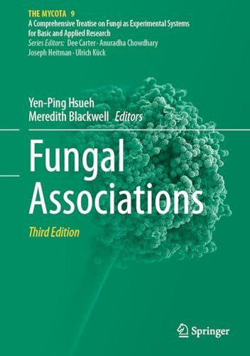 Fungal Associations The Mycota 9 3rd Edition Yenping Hsueh