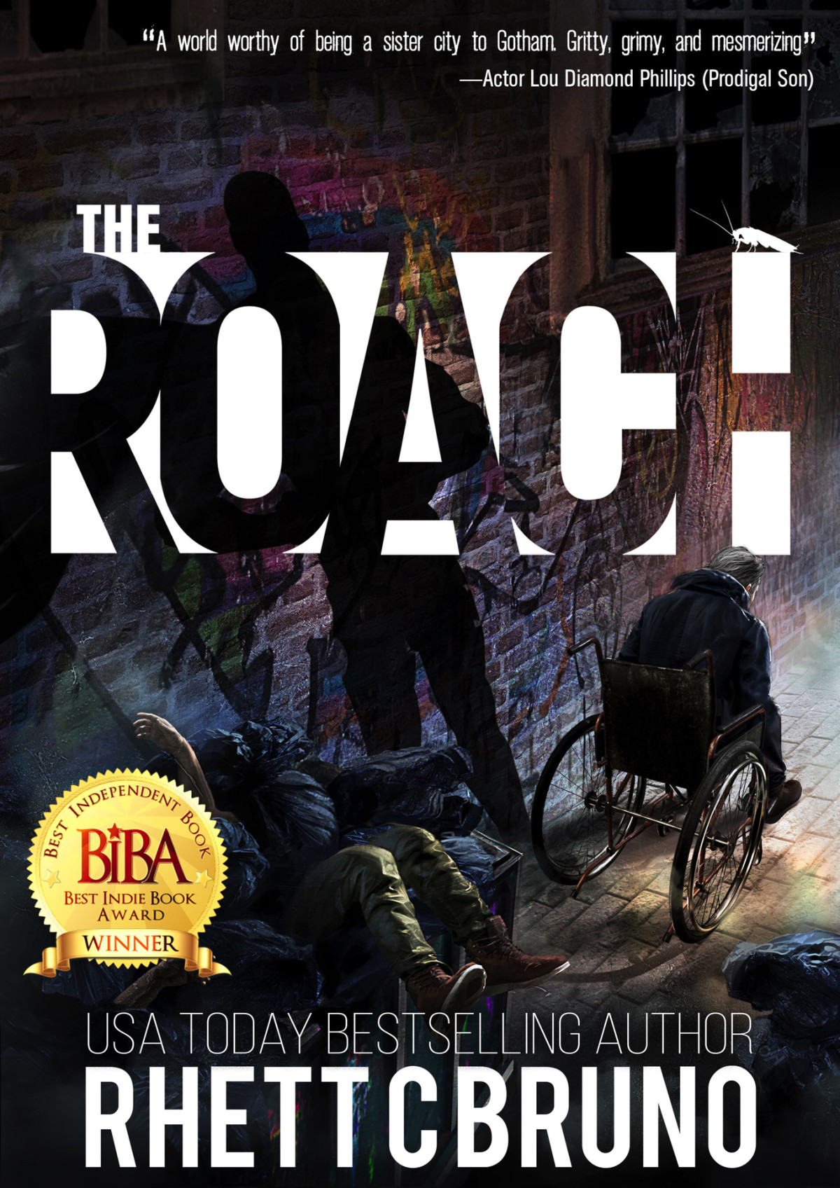 The Roach A Dark Vigilante Thriller Bruno Rhett C