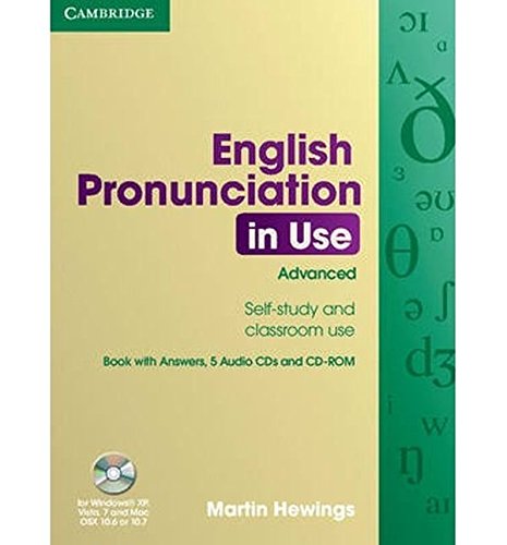 English Pronunciation In Use Advanced Book With Answers 5 Audio Cds And Cdrom Win 2000xp 1st Edition Hewings