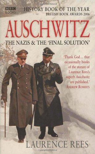 Auschwitz A New History First Edition First Printing Rees