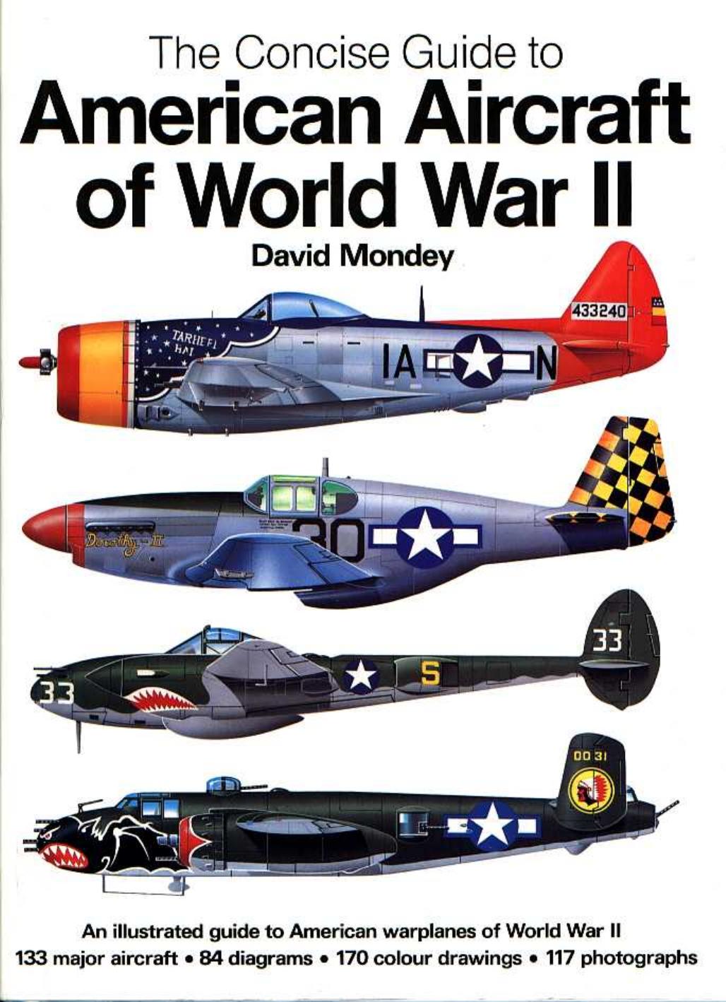 American Aircraft Of World War Ii David Mondey
