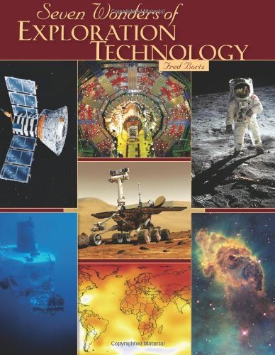 Seven Wonders Of Exploration Technology Bortz Fred