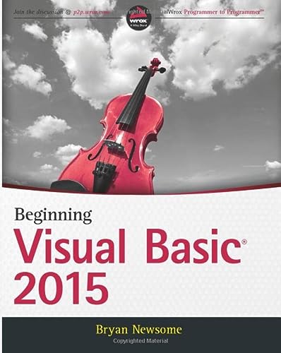 Beginning Visual Basic 2015 1st Edition Newsome Bryan