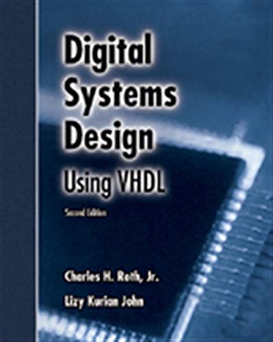 Digital Systems Design Using Vhdl 2nd Edition Roth Jr Charles H