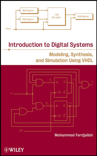 Introduction To Digital Systems Modeling Synthesis And Simulation Using Vhdl 1st Edition Mohammed Ferdjallah