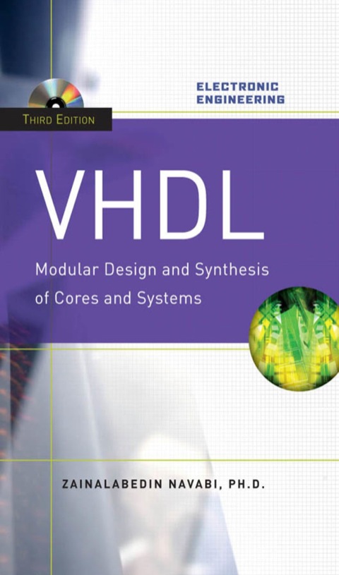 Vhdlmodular Design And Synthesis Of Cores And Systems Third Edition 3rd Edition Navabi