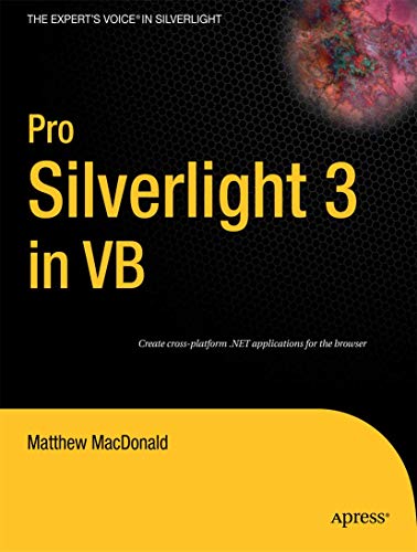 Pro Silverlight 3 In Vb 1st Edition Macdonald Matthew