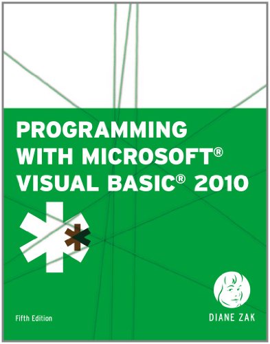 Programming With Microsoft Visual Basic 2010 Vbnet Programming 5th Edition Zak