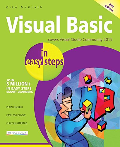 Visual Basic In Easy Steps Covers Visual Basic 2015 Fourth Mcgrath