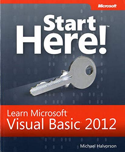Start Here Learn Microsoft Visual Basic 2012 1st Edition Halvorson