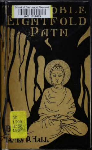 The Noble Eightfold Path Hall Manly P