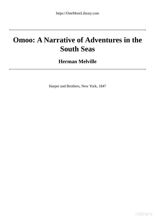 Omoo Adventures In The South Seas Herman Melville