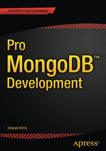 Pro Mongodb Development 1st Ed Deepak Vohra