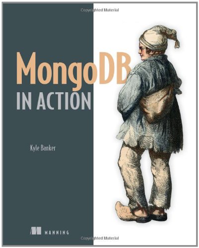 Mongodb In Action 1st Edition Kyle Banker