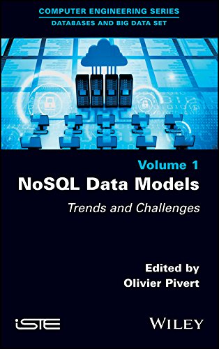 Nosql Data Models Trends And Challenges Computer Engineering Databases And Big Data 1st Edition Olivier Pivert