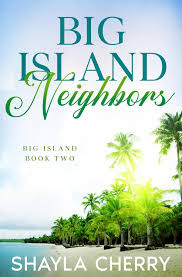 Big Island Neighbors Shayla Cherry