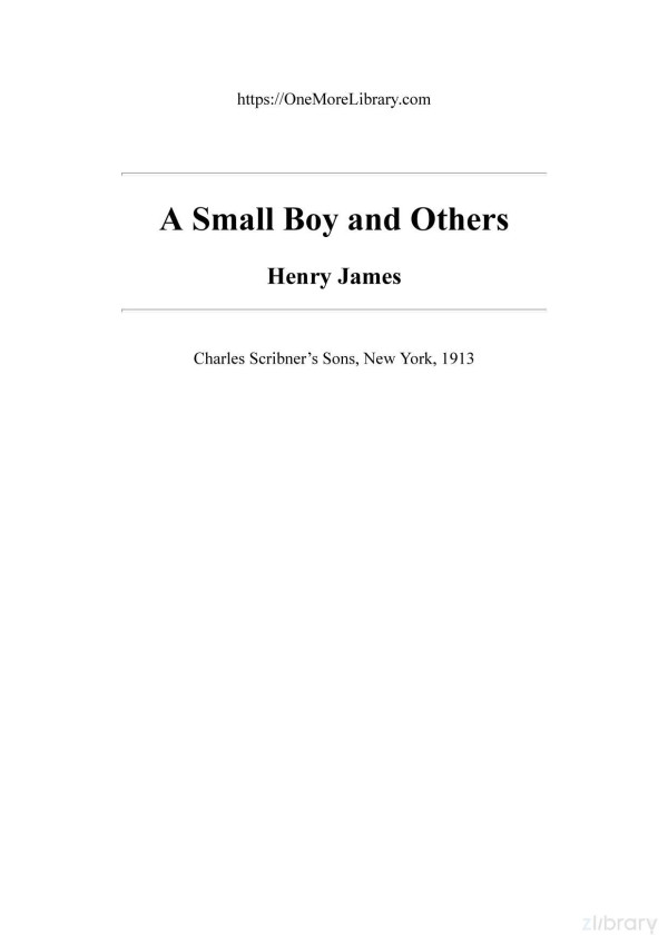A Small Boy And Others Henry James