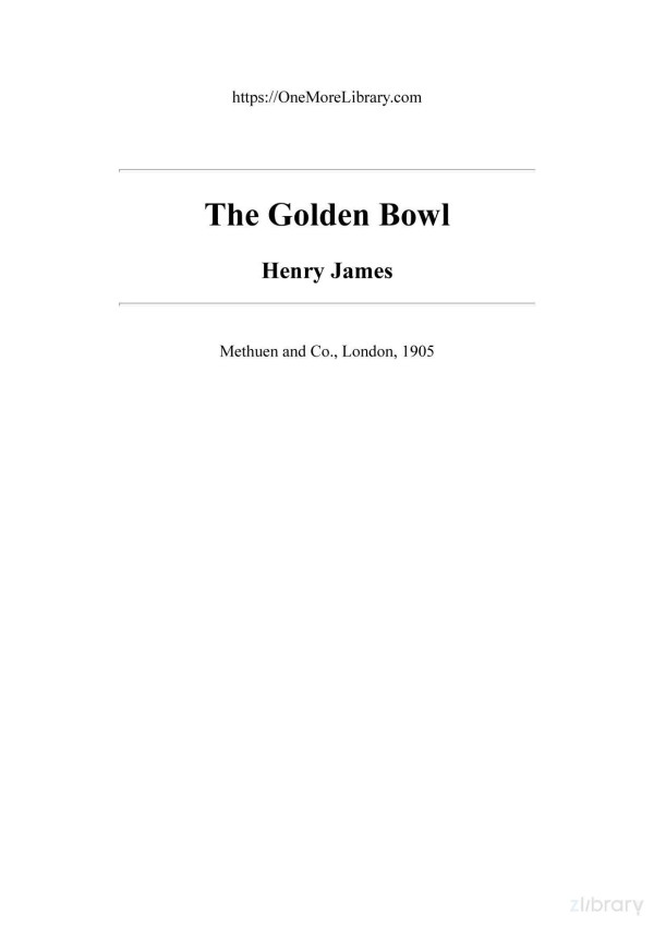 The Golden Bowl Complete Henry James