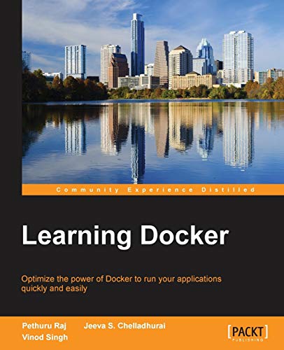 Learning Docker 1st Edition Raj Pethuru Chelladhurai Jeeva S
