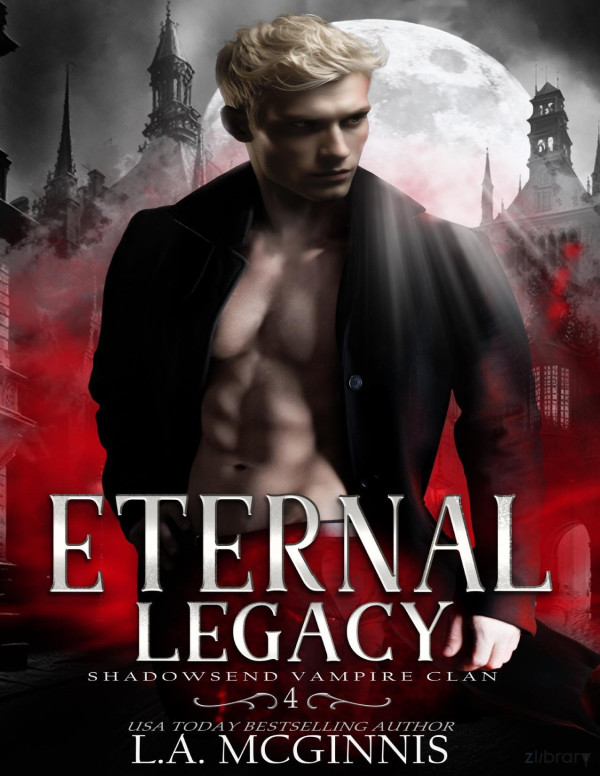 Eternal Legacy Shadowsend Vampire Clan 4 La Mcginnis