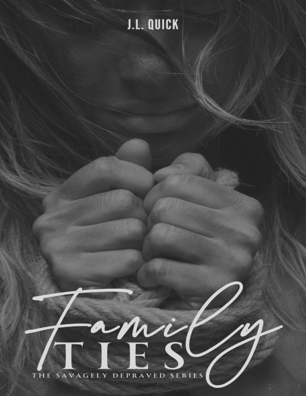 Family Ties Savagely Depraved Book 2 Jl Quick