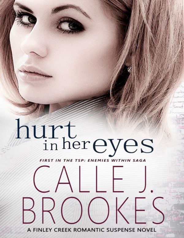 Hurt In Her Eyes Calle J Brookes