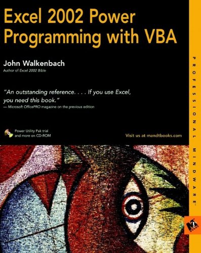 Excel 2002 Power Programming With Vba Excel Power Programming With Vba 1st Edition Walkenbach