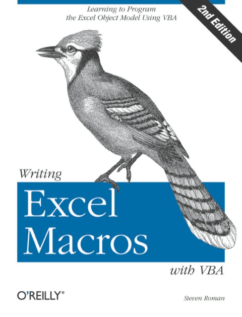 Writing Excel Macros With Vba 2nd Edition Second Steven Roman