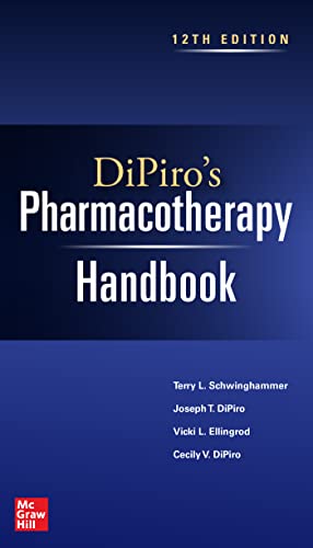 Dipiros Pharmacotherapy Handbook 12th Edition 12th Schwinghammer