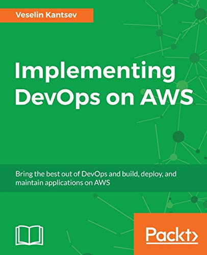 Implementing Devops On Aws 1st Edition Veselin Kantsev