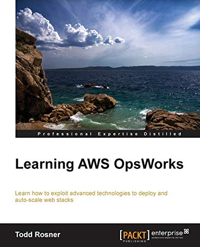 Learning Aws Opsworks Revised Ed Todd Rosner