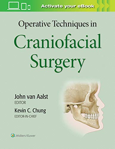 Operative Techniques In Craniofacial Surgery 1st Edition Kevin C Chung