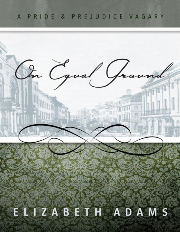 On Equal Ground Elizabeth Adams
