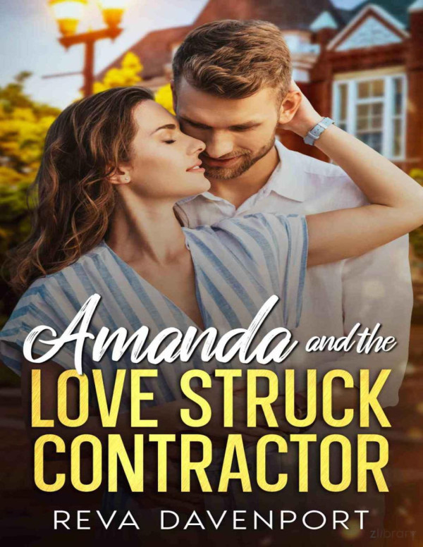 Amanda And The Love Struck Contractor Davenport Reva